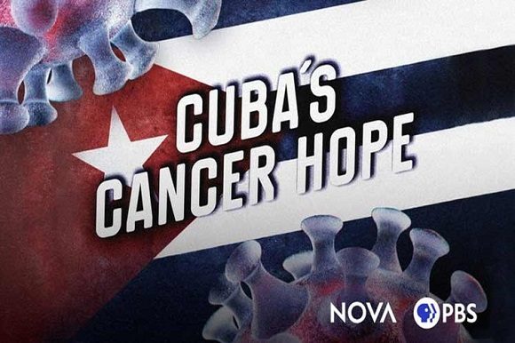 Bajo el título de Cuba's Cancer Hope, el material audiovisual también se centrará en otras prometedoras terapias contra el cáncer desarrolladas por científicos cubanos. Foto: PBS.