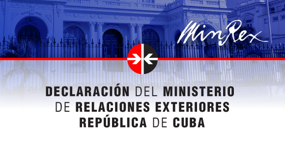 Declaración del MINREX