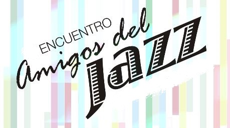 Anuncian en Santiago de Cuba VIII Encuentro Amigos del Jazz