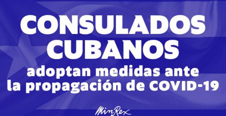 Destaca canciller proceder en consulados cubanos ante la COVID-19