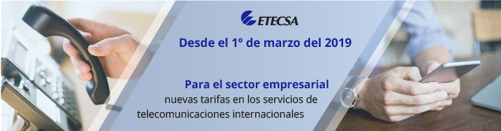 Nuevas tarifas de los servicios de telecomunicaciones internacionales para el sector empresarial.
