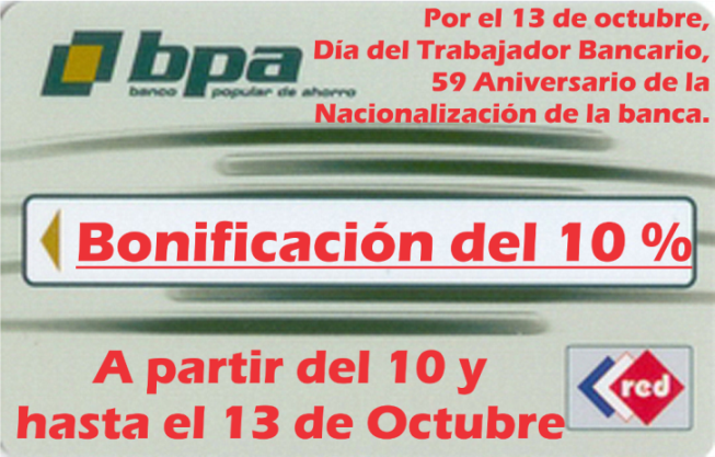 Promoción Especial del BPA para los clientes con tarjetas magnéticas