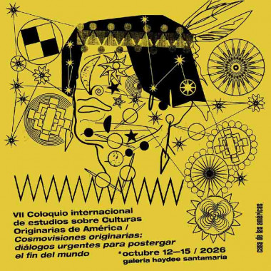 Acogerá Casa de las Américas el VII Coloquio de Culturas Originarias