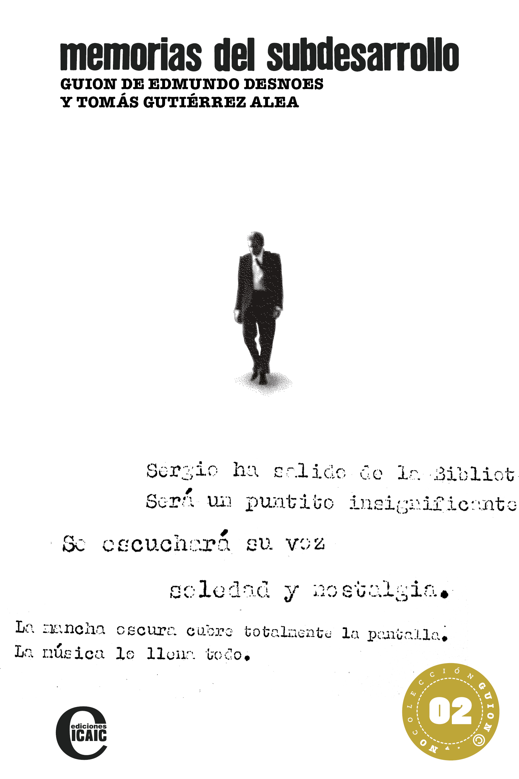 Memorias del subdesarrollo (Colección Guion Cubano)