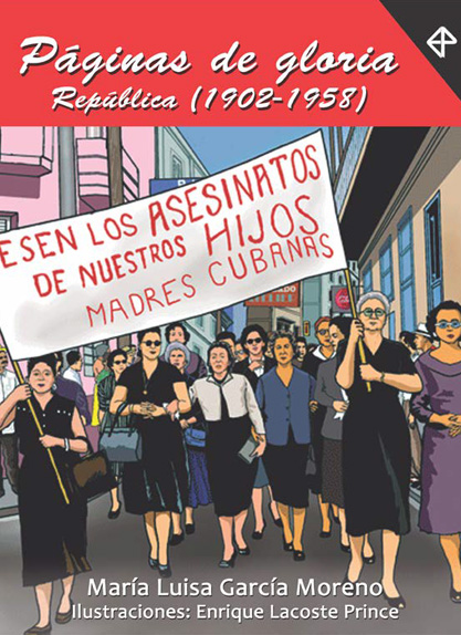 Páginas de gloria. Republica (1902-1958)