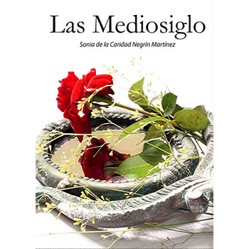 Las Mediosiglo