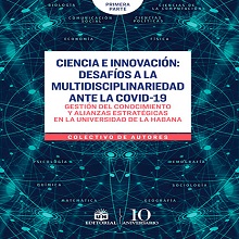 Ciencia e innovación: desafíos a la multidisciplinariedad ante la COVID-19