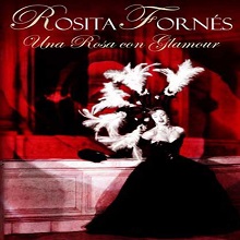 Rosita Fornés: Una rosa con glamour